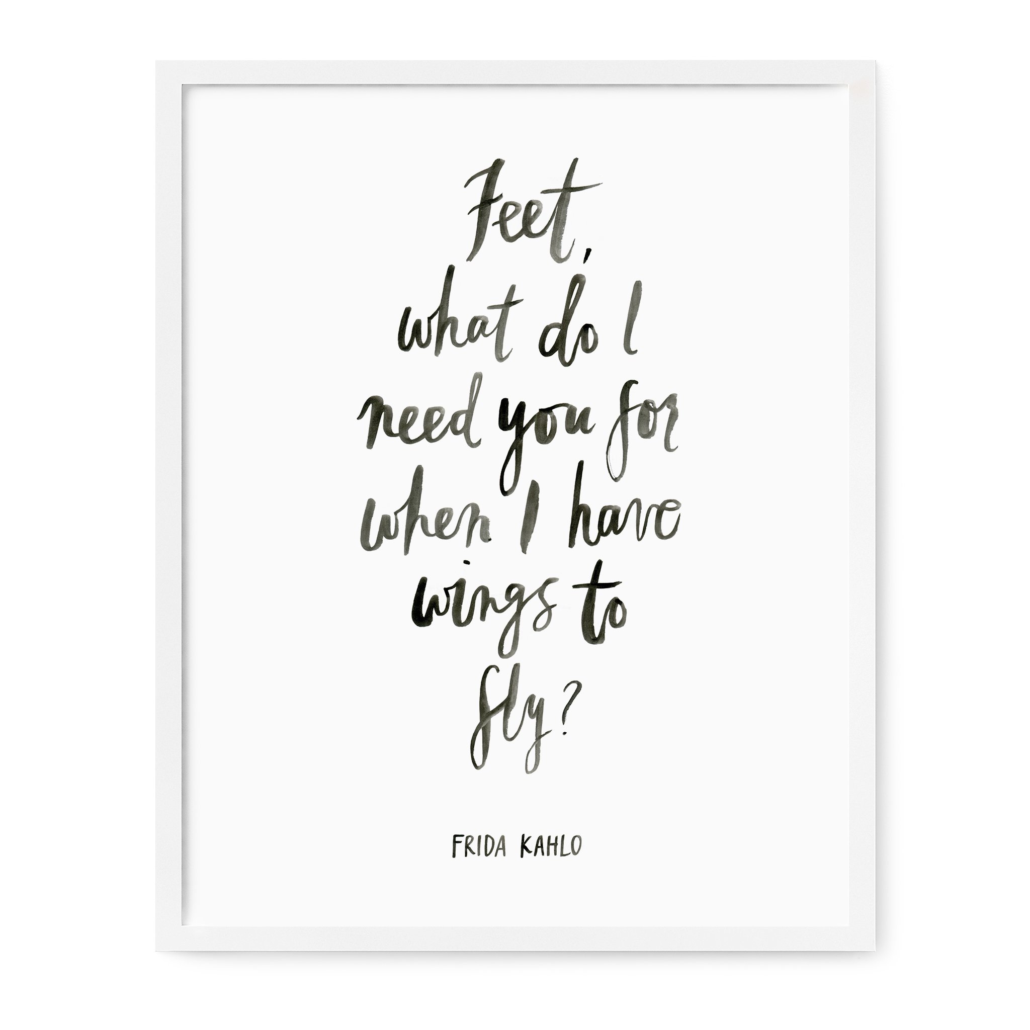 frida kahlo quote art print our heiday