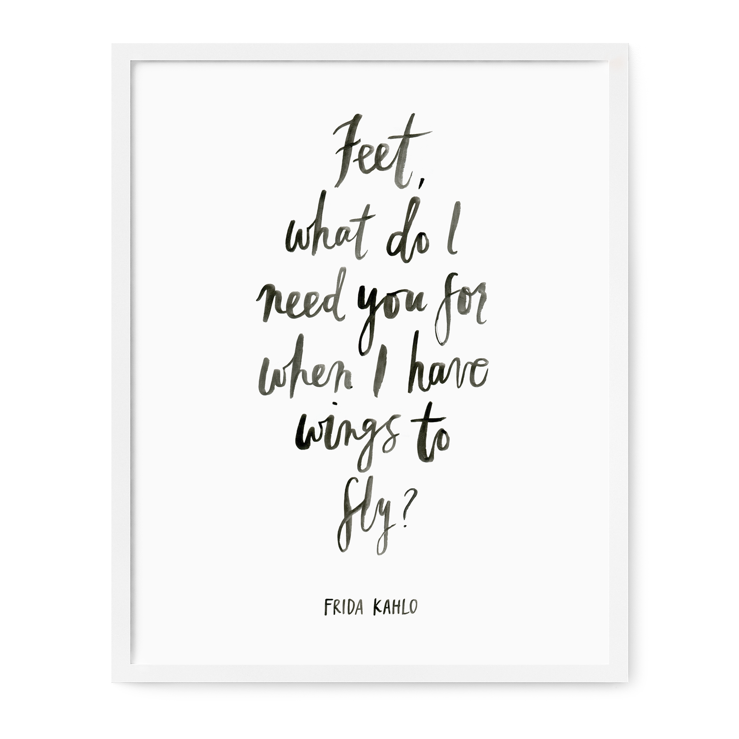 frida kahlo quote art print our heiday