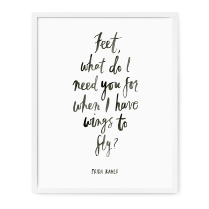 frida kahlo quote art print our heiday
