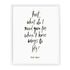 frida kahlo quote art print our heiday