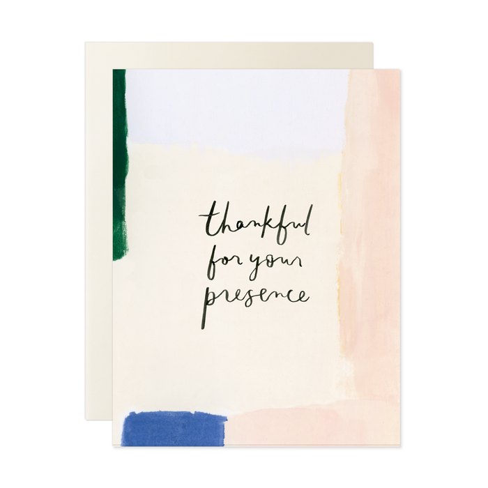Thankful For Your Presence Card